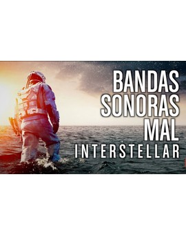 Bandas Sonoras Mal - INTERSTELLAR