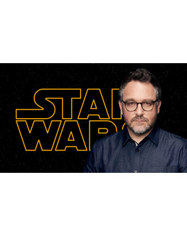 Colín Trevorrow despedido de Star wars Episodio 9