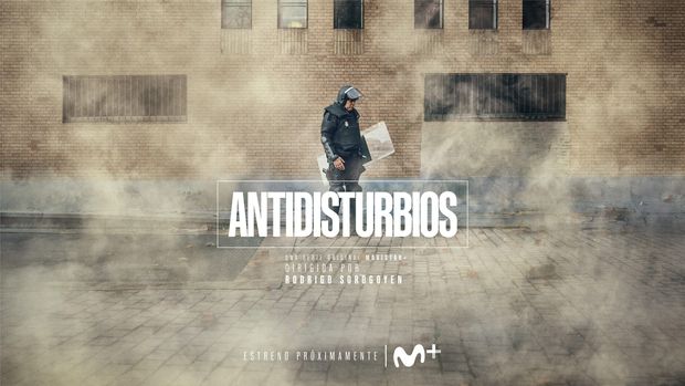 ANTIDISTURBIOS - Rodrigo Sorogoyen