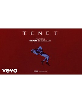 Tenet - SONG BY TRAVIS SCOTT