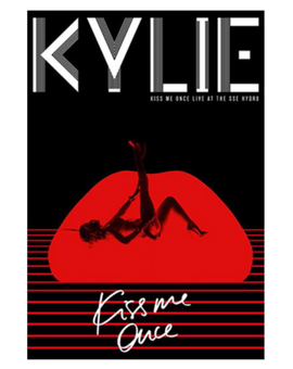 Kylie Minogue Kiss Me Once Tour