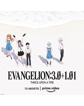 amazon prime estrena en exclusiva Evangelion 3.0 + 1.0 el 13 de agosto