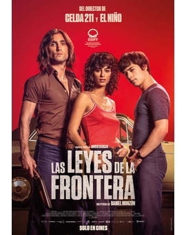 Mi crítica de "Las leyes de la frontera"