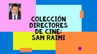 Mi-coleccion-de-peliculas-del-director-sam-raimi-c_s