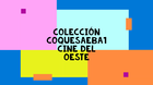 Mi-coleccion-de-pelis-del-oeste-c_s