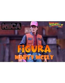 Regreso Al Futuro II Figura Marty Neca Unboxing