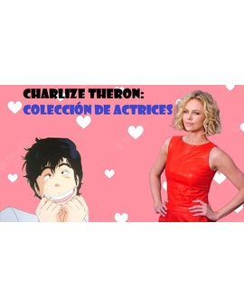 Charlize Theron : mi colección