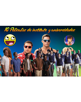 Películas de Instituto y Universidades