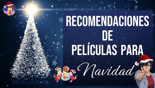 Peliculas para ver en Navidad, mis recomendaciones