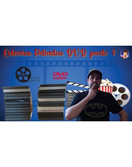 Mi Colección Películas DVD Parte 7