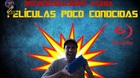 Recomendaciones-de-peliculas-poco-conocidas-c_s