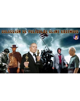 Hoy Cumple el Maestro Clint Eastwood, mi Colección de Peliculas 