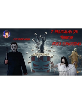 7 Peliculas de Terror menos conocidas I Recomendaciones