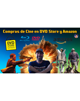 Compras Cinéfilas en DVD Store Spain y Amazon