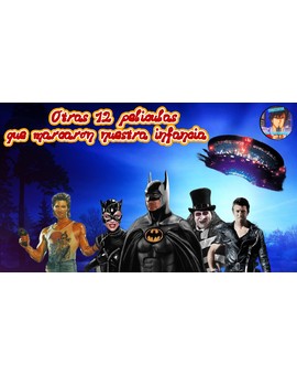Otras 12 Películas que nos marcaron
