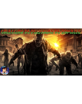 Colección de Películas de Zombies e Infectados