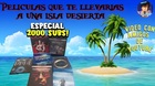 Que-pelicula-se-llevarian-a-una-isla-desierta-c_s