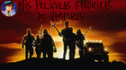 Mis-peliculas-favoritas-de-vampiros-c_s