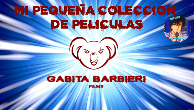 Mi Colección de Películas de Gabita Barbieri 