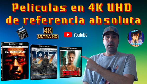 Películas 4K UHD que considero de Referencia Visual  (De Demo)