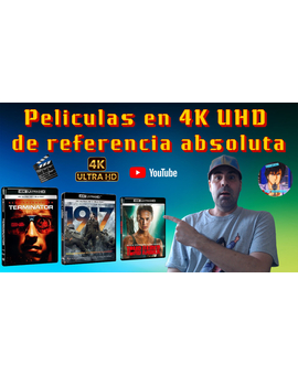 Películas 4K UHD que considero de Referencia Visual  (De Demo)