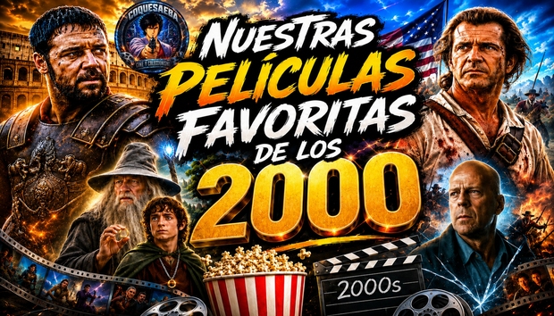 Nuestras Películas Favoritas de la década de los 2000