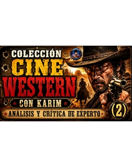 Cine Western: Mi colección con Karim con análisis y critica de Experto (2)