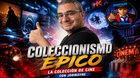 Colecciones-epicas-peliculas-figuras-libros-de-cine-hoy-cine-con-jorwayne-c_s