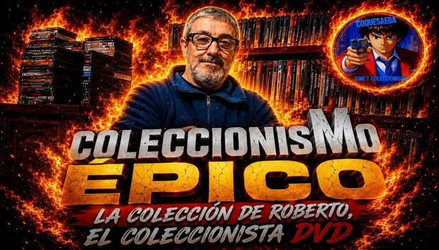 Colecciones Épicas (Películas , Figuras , libros de Cine..) Hoy Roberto