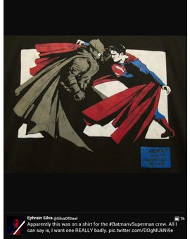 REMIND THEM THAT GIANTS WALK THE EARTH:   imagen supuestamente perteneciente a camisetas del equipo de rodaje de Batman v Superman