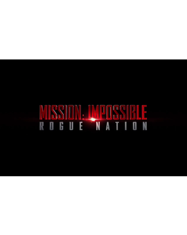 MISSION:IMPOSSIBLE Rogue Nation, primer teaser trailer