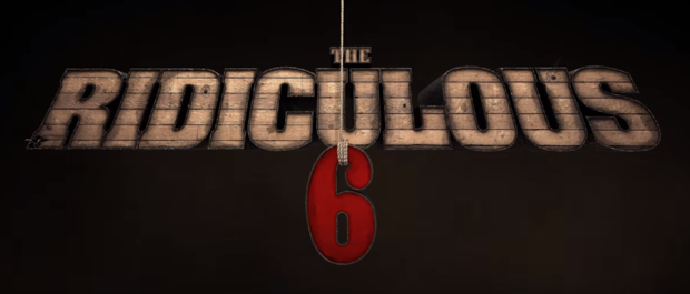 NETFLIX presenta el trailer de THE RIDICULOUS 6