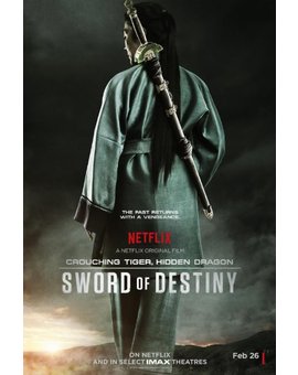 Netflix - Crouching Tiger, Hidden Dragon: Sword of Destiny, Trailer de la secuela de Tigre y Dragón