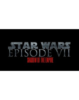 SHADOW OF THE EMPIRE podría haber sido el título del Episodio VII