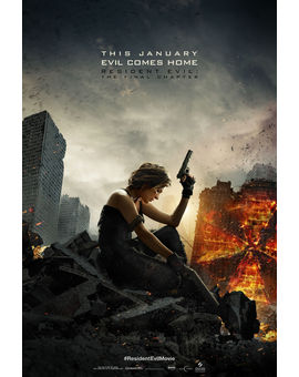 RE 6 The Final Chapter: primer trailer completo y nuevo póster