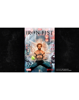 Iron Fist (Puño de Hierro), portada del cómic preludio en la New York Comic Con