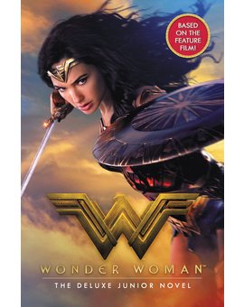 Portada de Wonder Woman: The Deluxe Junior Novel