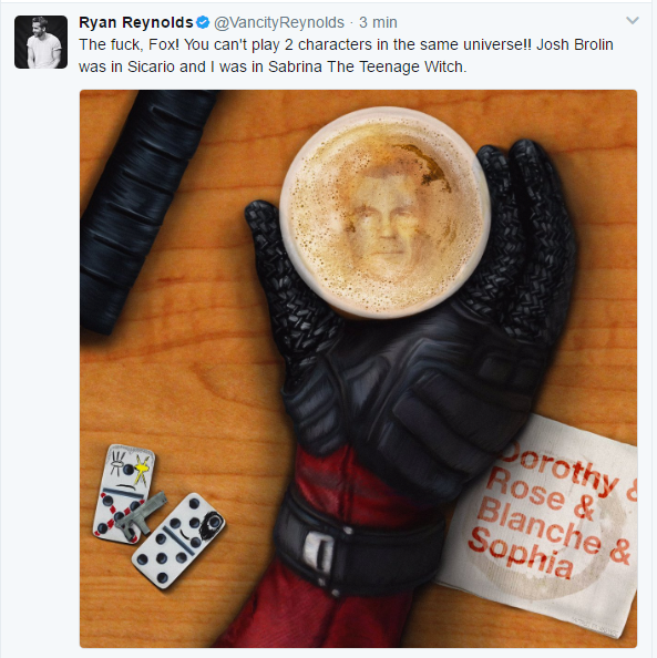 XD @VancityReynolds:: ¿Fox ... qué cojones !? ¡No puedes interpretar dos personajes diferentes en el mismo universo! Nunca funcionará. Brolin estaba en Sicario y yo estaba en Sabrina Cosas de Bruja.