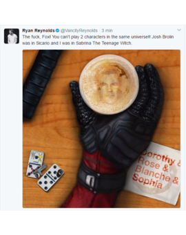 XD @VancityReynolds:: ¿Fox ... qué cojones !? ¡No puedes interpretar dos personajes diferentes en el mismo universo! Nunca funcionará. Brolin estaba en Sicario y yo estaba en Sabrina Cosas de Bruja.
