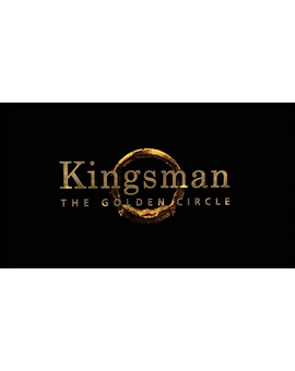 El Círculo Dorado - KingsMan, adelanto del trailer (o como condensar todo un trailer en apenas unos segundillos)