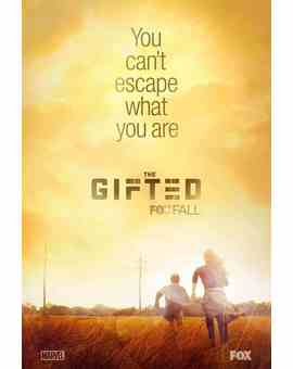 Primer trailer completo de The Gifted, la serie de Marvel y Fox del universo mutante con personajes conocidos  como Blink y Polaris