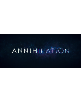Annihilation, con Natalie Portman;  primer adelanto de la película basada en el libro homónimo
