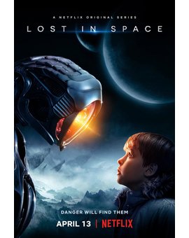 Trailer y póster de Perdidos en el Espacio