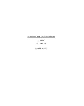 Donald Glover comparte el guión del final de la serie animada cancelada de DeadPool