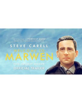 Trailer de  Welcome to Marwen de Robert Zemeckis