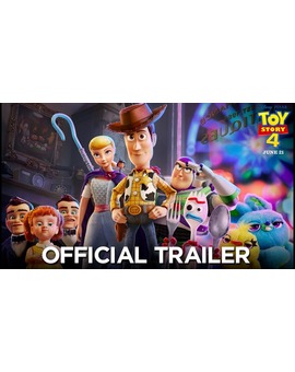 Trailer de TOY STORY 4