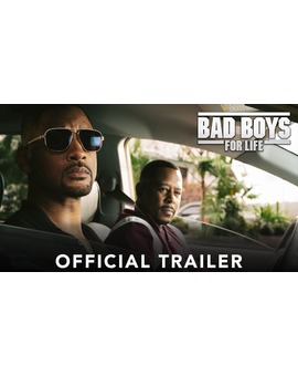 Primer trailer de BAD BOYS For Life