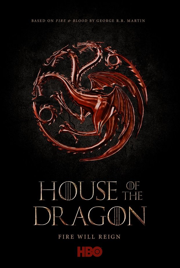 Póster de la serie CASA DEL DRAGÓN, basada en Fuego y Sangre 