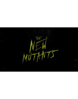 Nuevo trailer de LOS NUEVOS MUTANTES el lunes día 6 de enero
