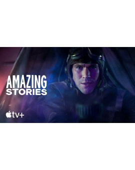 Historias Asombrosas, trailer de la serie de Apple TV+  producida por Spielberg